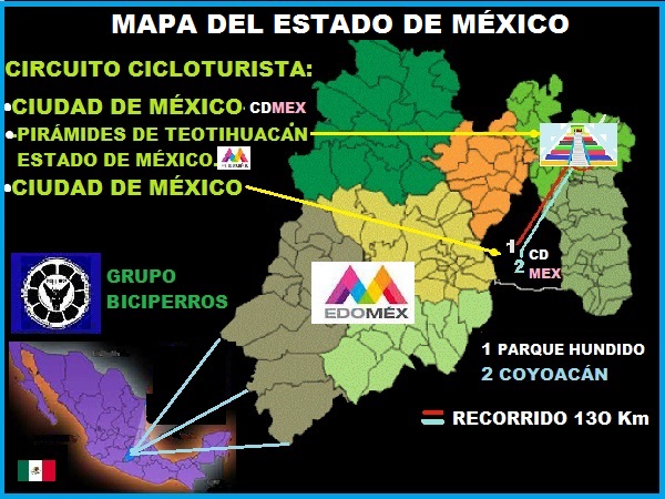 Mapa del Estado de México, ubicación geográfica y ruta ciclista grupo Biciperros. Itinerario: Parque Hundido CDMEX.-Insurgentes Sur y Centro-Paseo de la Reforma-Calzada de Guadalupe-FFCC Hidalgo-Vía Morelos-Autopista México Pachuca.Pirámides de Teotihuacán EDOMEX-Circuito Pirámides-Retorno s Coyoacán CDMX