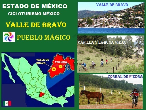 Mapa de ubicación de Valle de Bravo Pueblo Mágico del Estado de México. Ruta de ciclismo de montaña