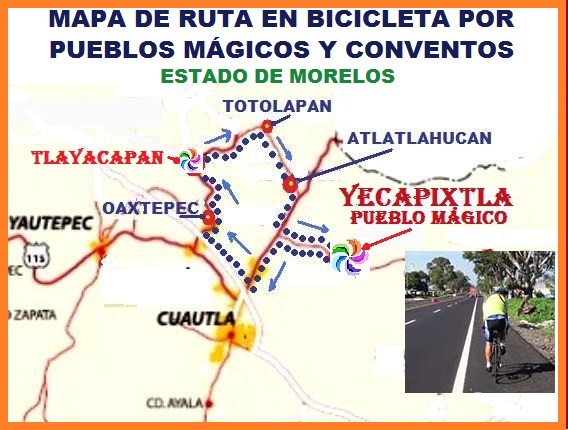 Mapa de ruta en bicicleta por Pueblos Mágicos de Yecapixtla y Tlayacapan y Pueblos con Conventos Patrimonio Cultural de Humanidad (UNESCO)