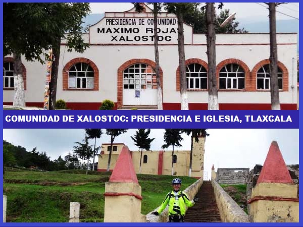 Colonia Xalostoc, presidenta comun e iglesia, Estado de Tlaxcala. Cicloturismo México