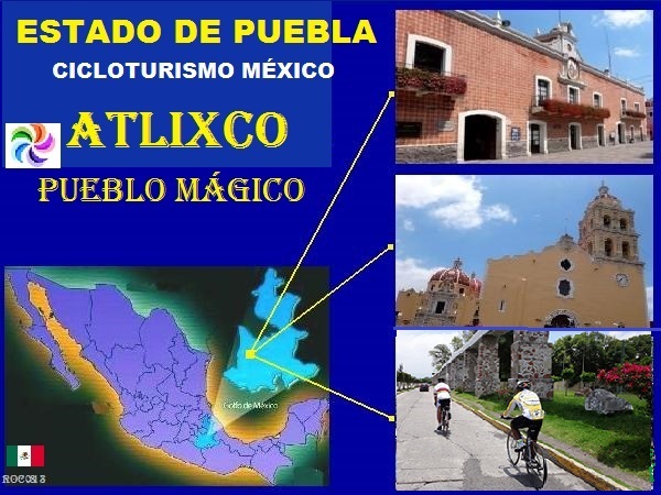 Mapa de ubicación de Atlixco Pueblo Mágico del Estado de Puebla. Cicloturismo México