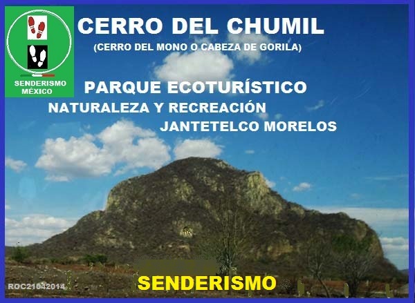 Cerro del Chumil, Parque Ecoturístico, Naturaleza y Recreación, Jantetelco Estado de Morelos. Senderismo México