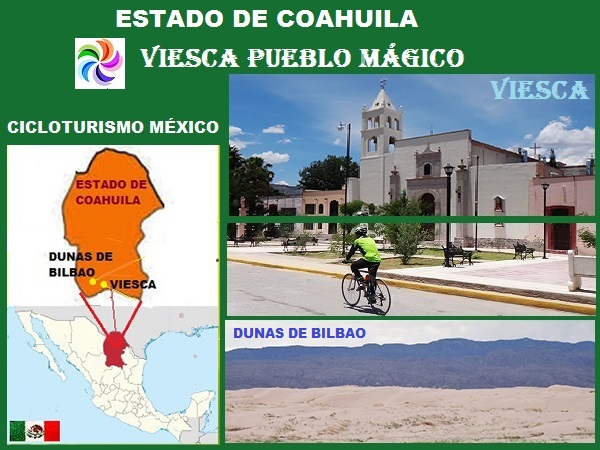 Mapa de localización del Estado de Coahuila y ubicación de Viesca y de Dunas de Bilba. Cicloturismo México