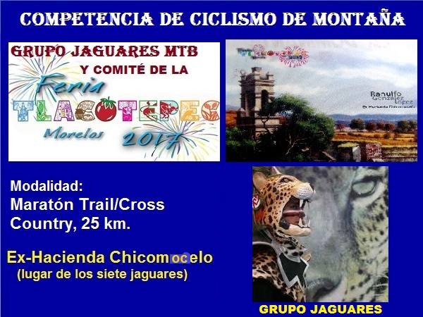 Jaguares MTB, Tlacotepec, competencia 2017, Hacienda Chicomocelo