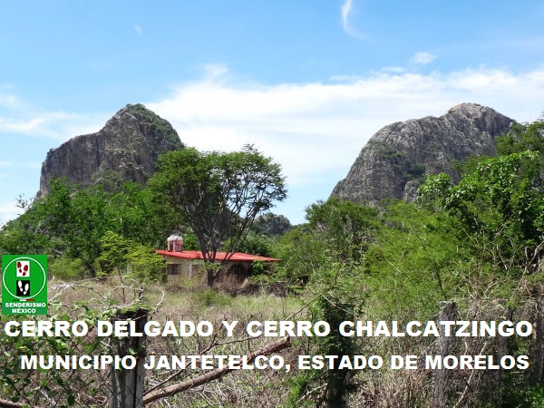Cerros Delgado y Chalcatzingo, Zona Arqueológica, Jantetelco Estado de Morelos. Senderismo México