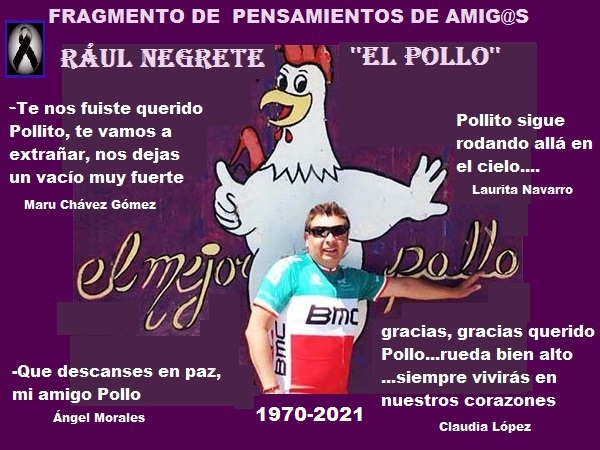 Mensajes de condolencia (1) por el desceso de Raúl Negrete ''El Pollo'', ciclista del grupo CDMX