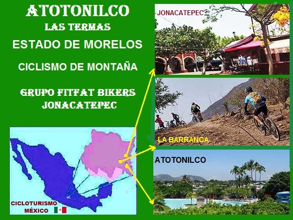 Cicloturismo MTB Jonacatepec-Barranca Muro LLorón-Atotonilco, Estado de Morelos. Grupo FitFat Bikers