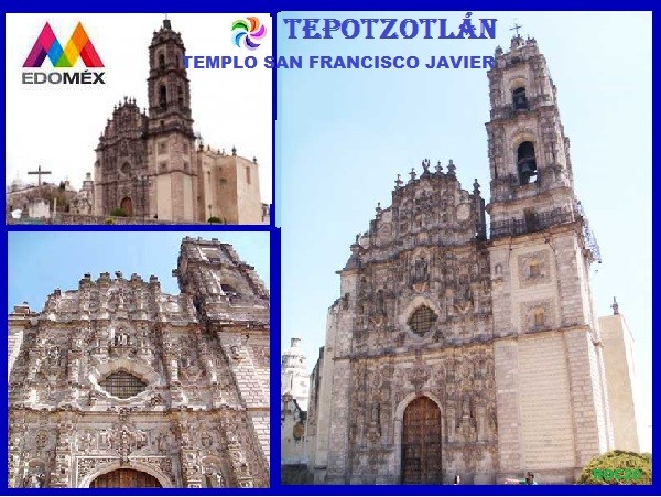 Templo San Francisco Javier, de los siglos XVII y XVIII, Tepotzotlán Pueblo Mágico, Estado de México. Cicloturismo Biciperros