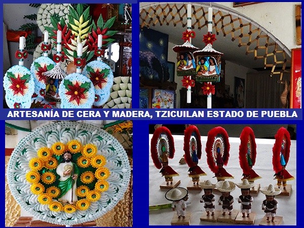 Artesanía de Cera y madera, Tzicuilan Estado de Puebla. Senderismo ecoturista