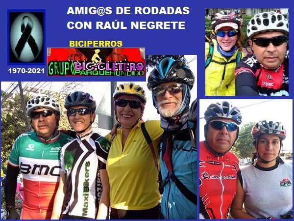 Amigos y amigas ciclistas de Raúl Negrete (1970-2021), grupo Biciperros