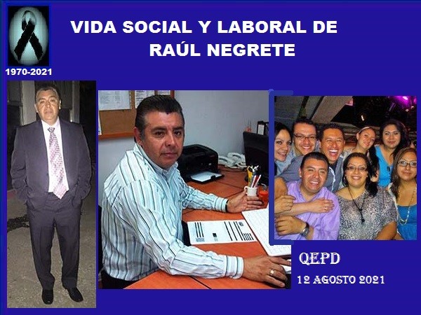 Vida social y laboral de Raúl Negrete (1970-2021), ciclista, corredor y senderista QEPD